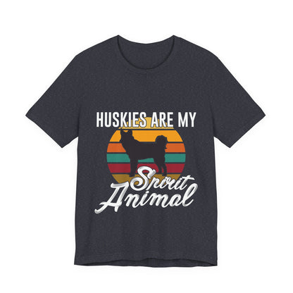 Huskies are my Spirit Animal T-Shirt