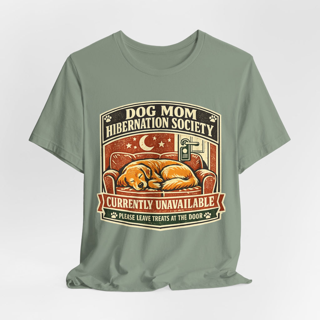 Dog Mom Society T-Shirt