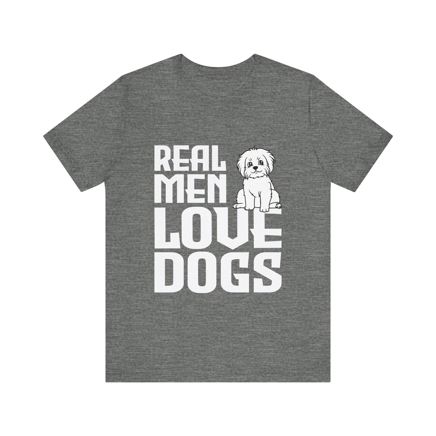 Real Men Love Dogs T-Shirt
