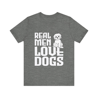 Real Men Love Dogs T-Shirt