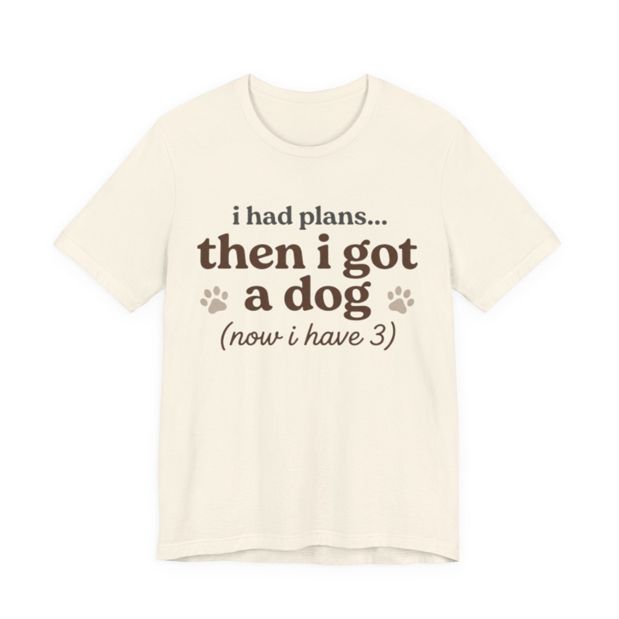 I Had Plans T-Shirt