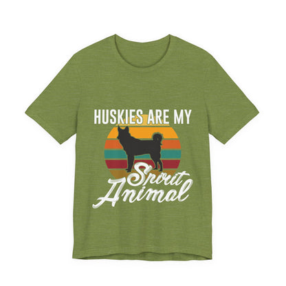 Huskies are my Spirit Animal T-Shirt