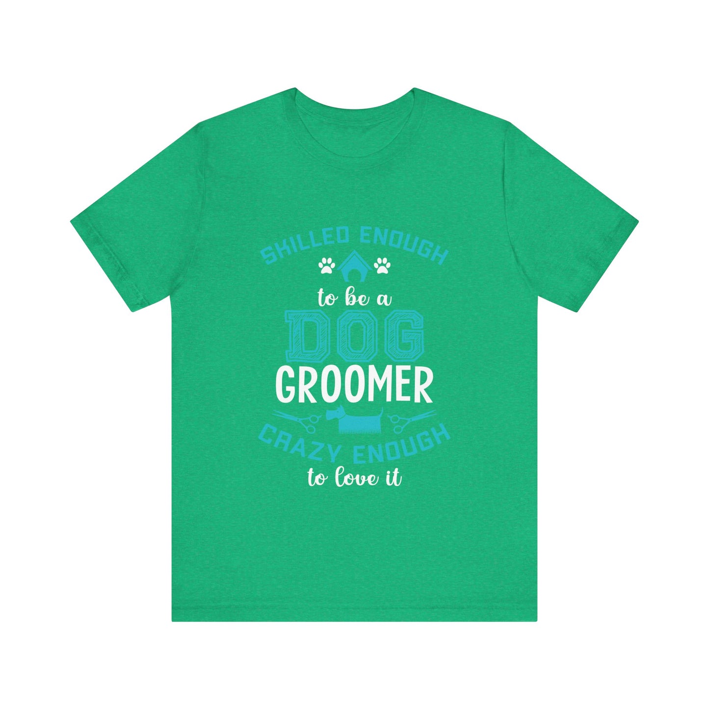 Dog Groomer T-Shirt