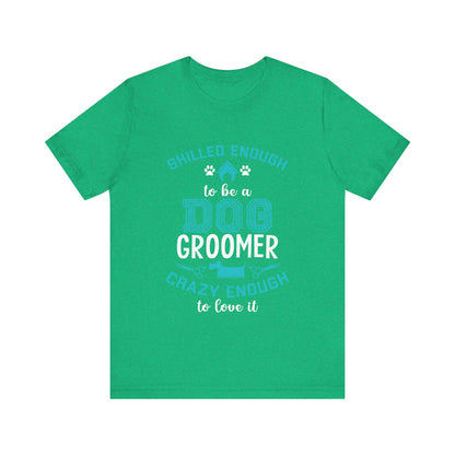 Dog Groomer T-Shirt