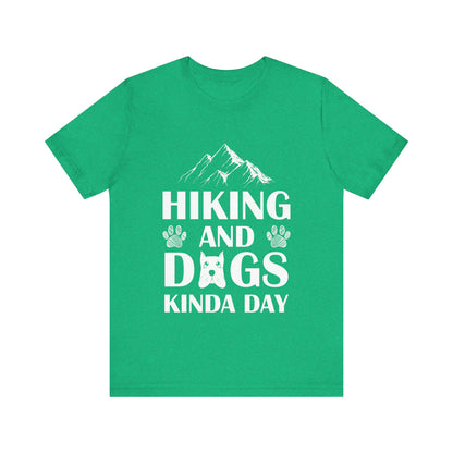 Hiking and Dogs Day T-Shirt