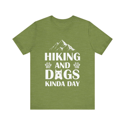 Hiking and Dogs Day T-Shirt