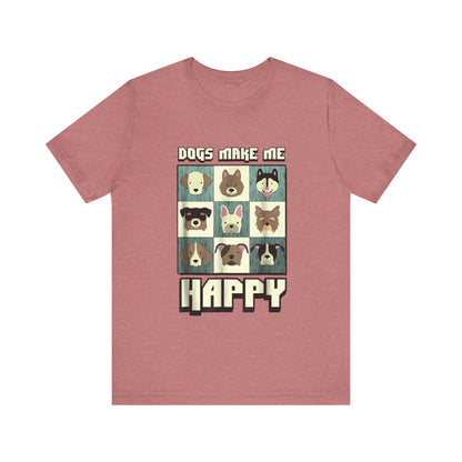 Dogs Make Me Really Really Happy T-Shirt