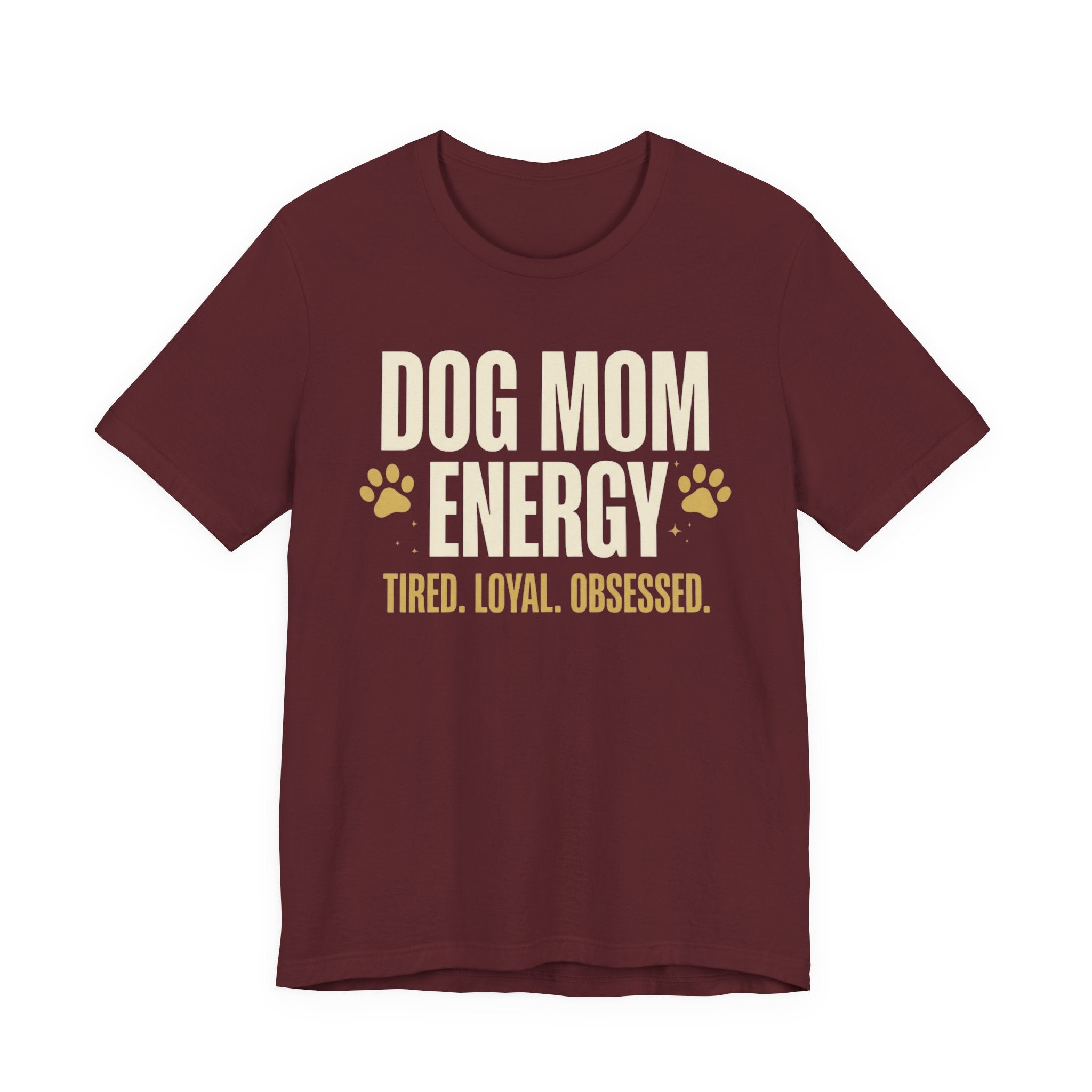 Dog Mom Energy T-Shirt