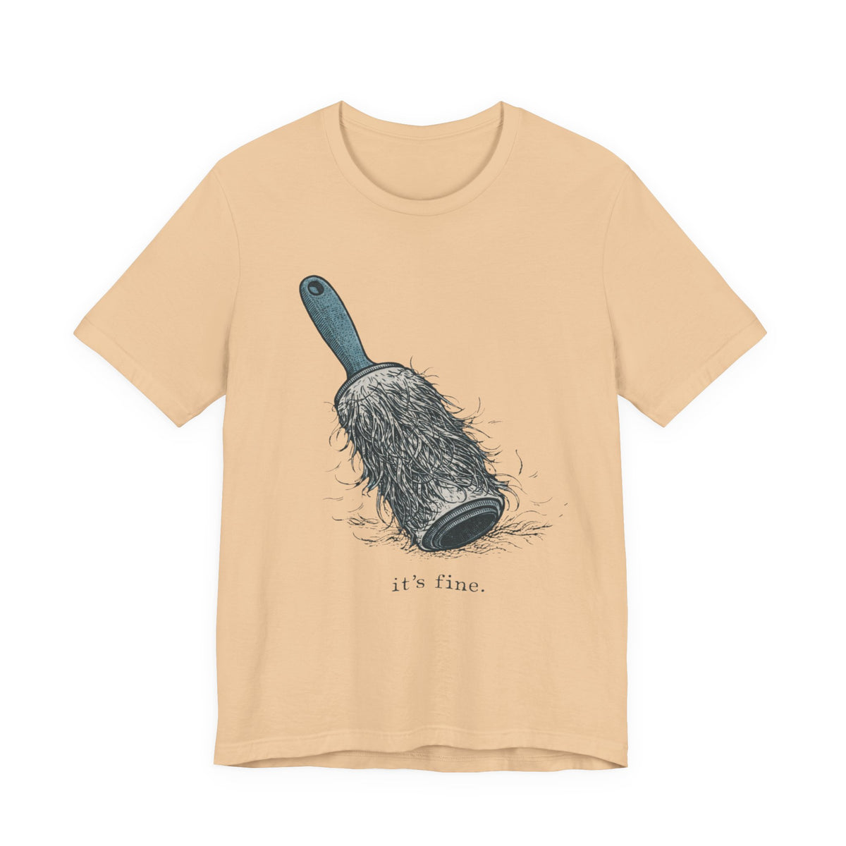 It's Fine T-Shirt