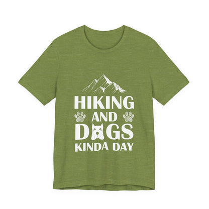 Hiking and Dogs Day T-Shirt