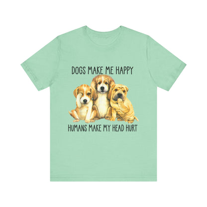 Humans Always Make My Head Hurt T-Shirt