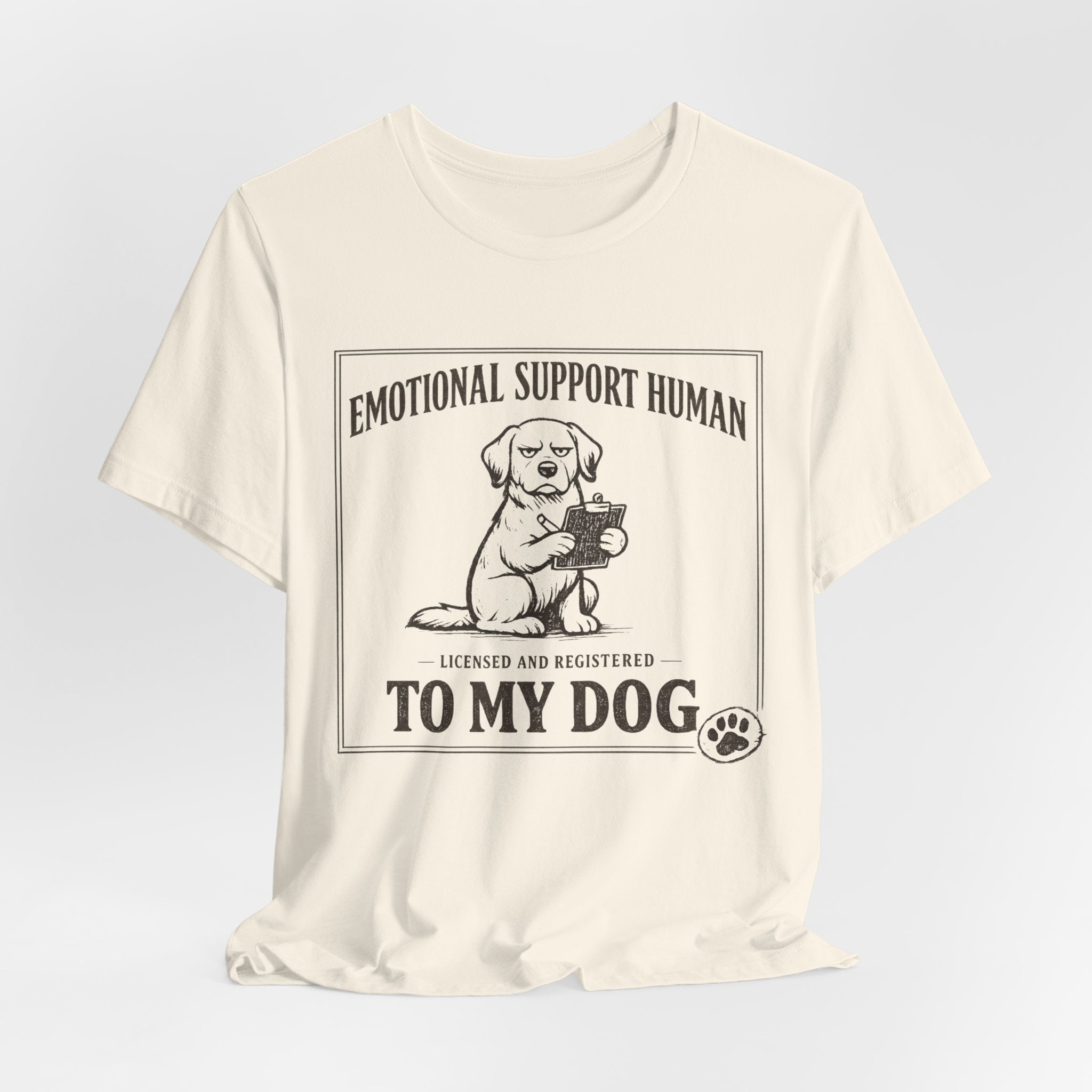 Emotional Support Human T-Shirt