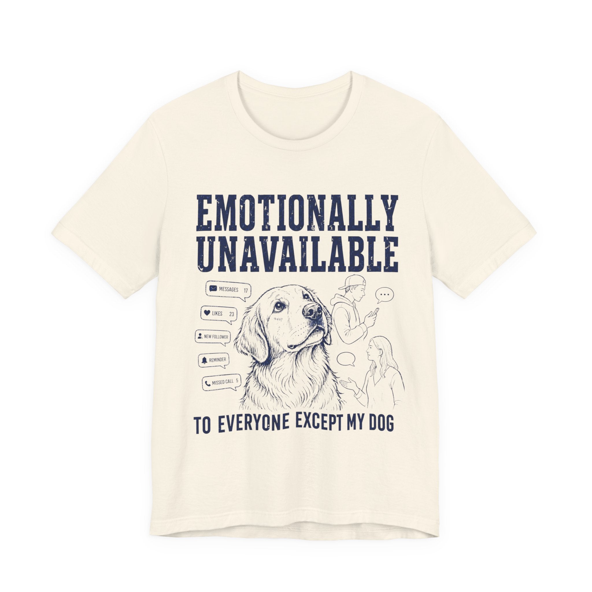 Emotionally Unavailable T-Shirt