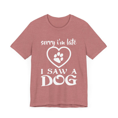 I Saw a Dog T-Shirt