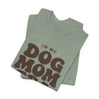 Dog Mom Era T-Shirt