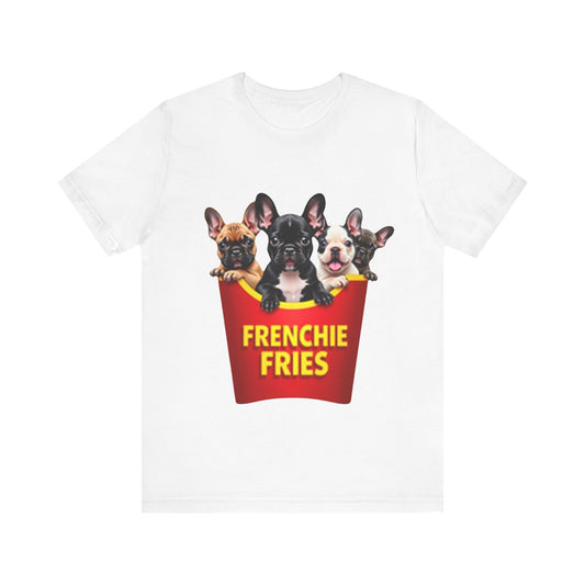 Frenchie Fries T-Shirt