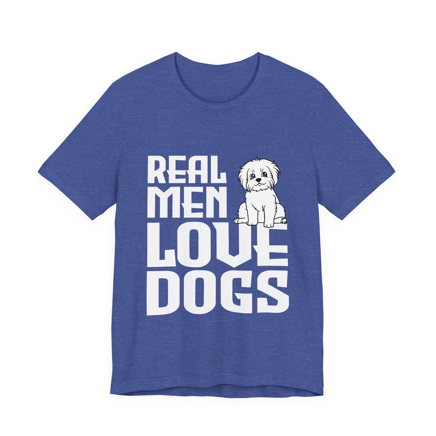 Real Men Love Dogs T-Shirt