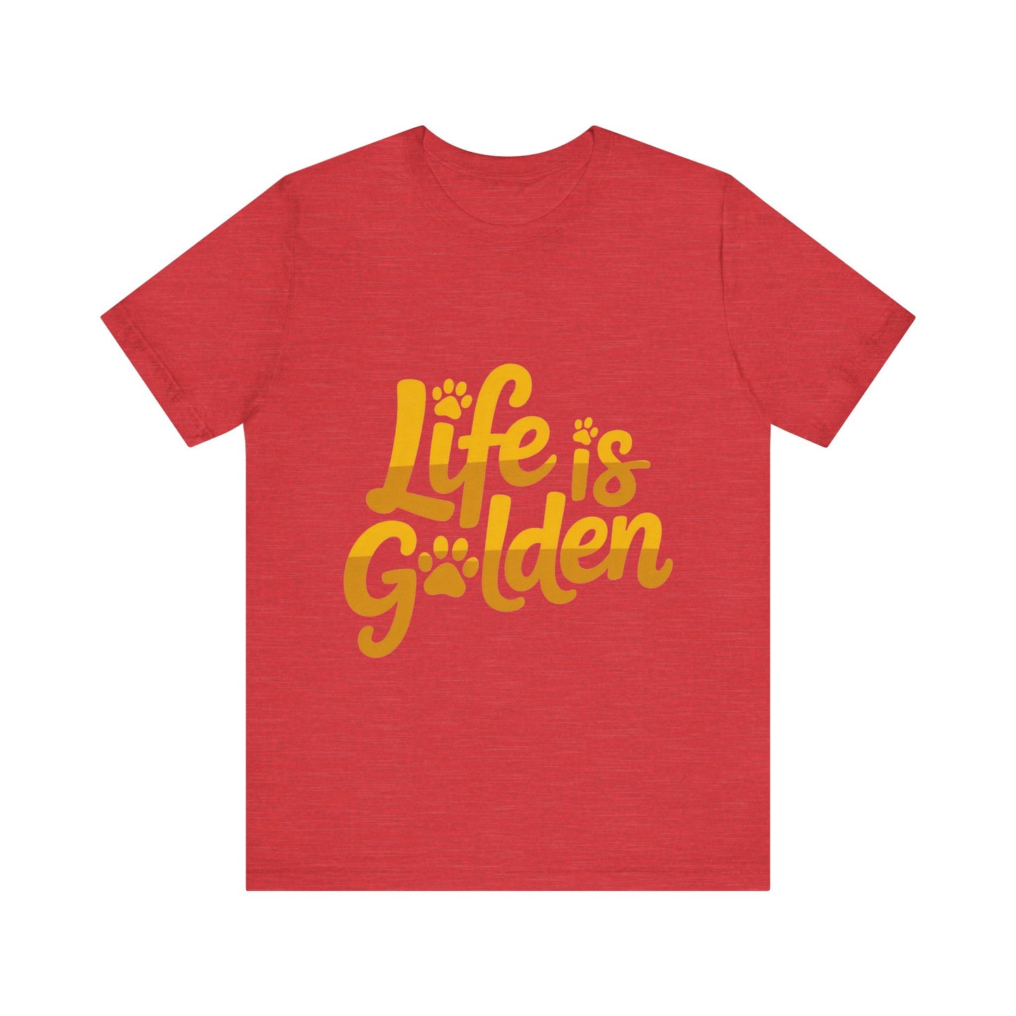 Life is Golden T-Shirt