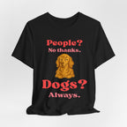 People? No Thanks T-Shirt