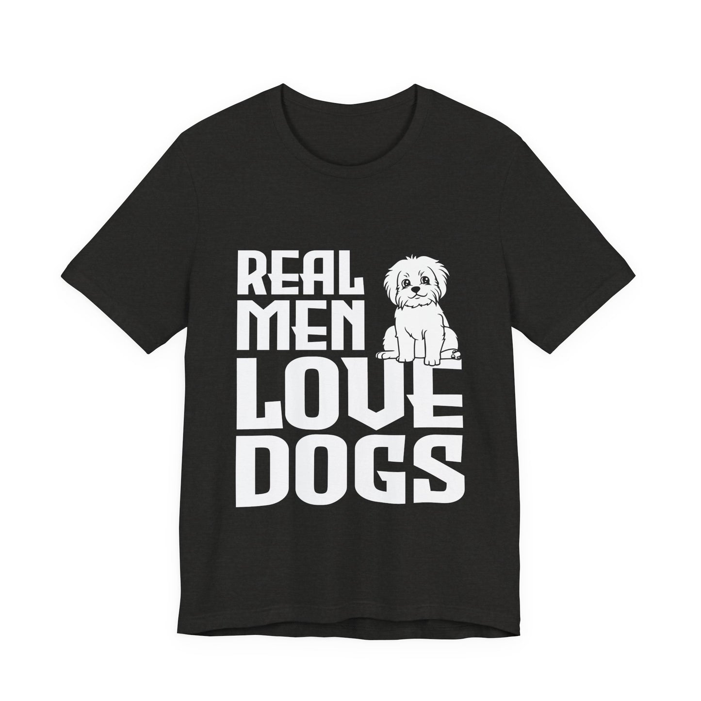 Real Men Love Dogs T-Shirt