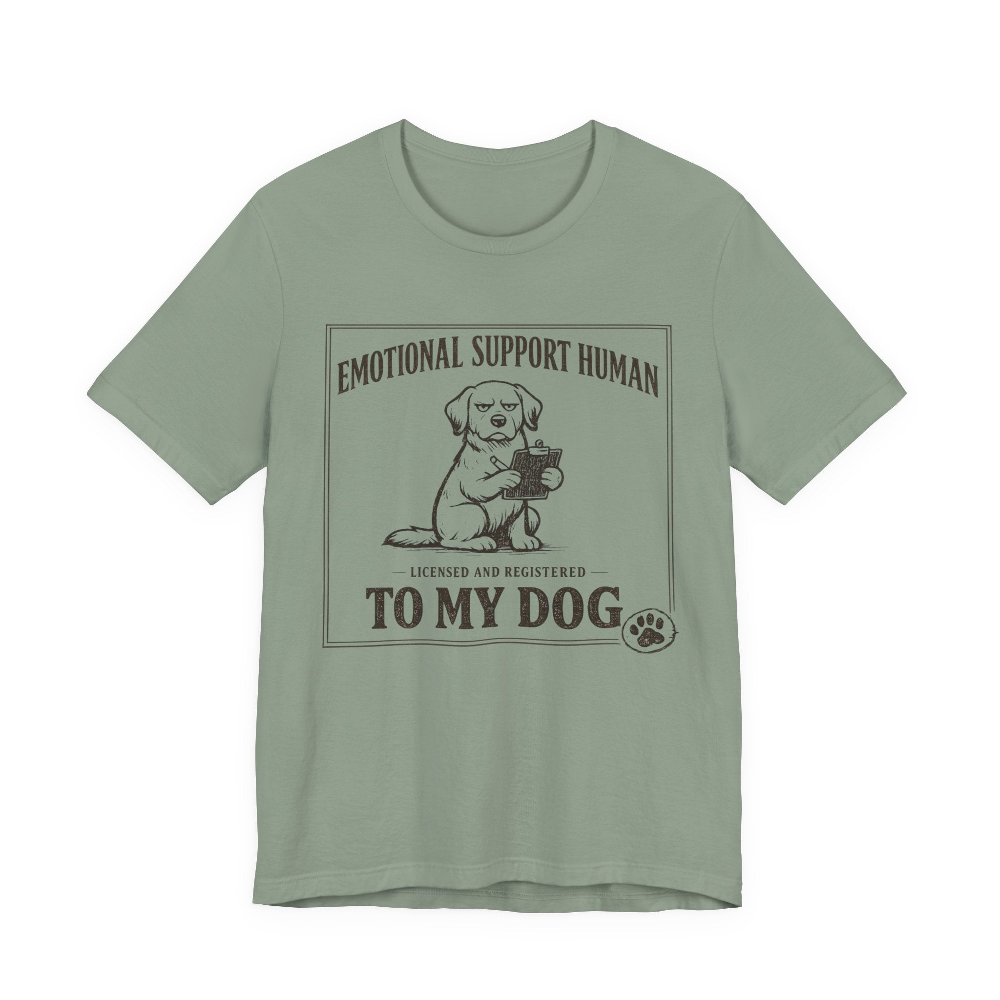 Emotional Support Human T-Shirt