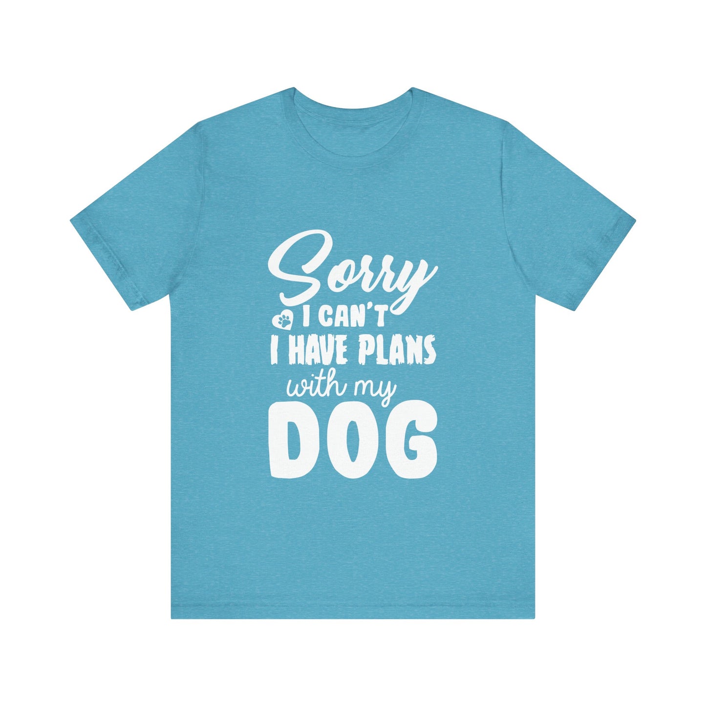 Plans with my Dog T-Shirt