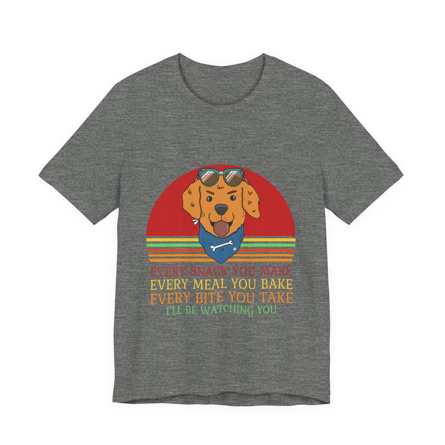 I'll Be Watching You T-Shirt