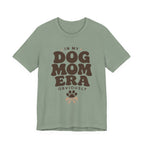 Dog Mom Era T-Shirt