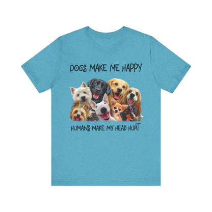 Humans Make My Head Really Hurt T-Shirt