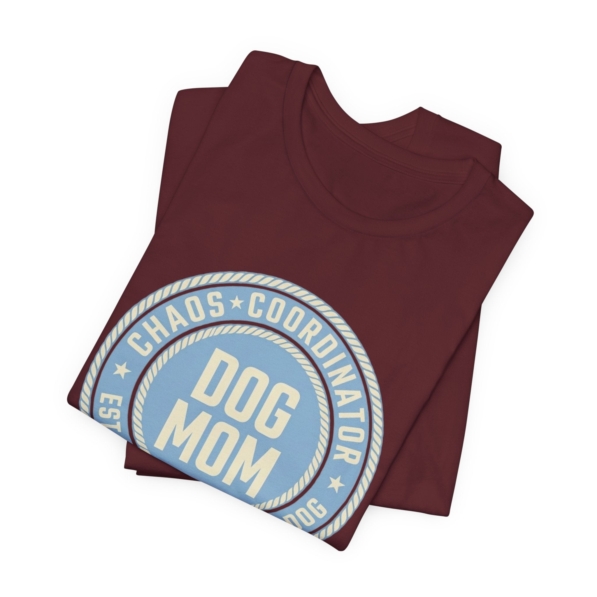 Dog Mom Chaos T-Shirt