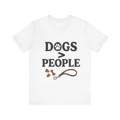 Dogs > People T-Shirt