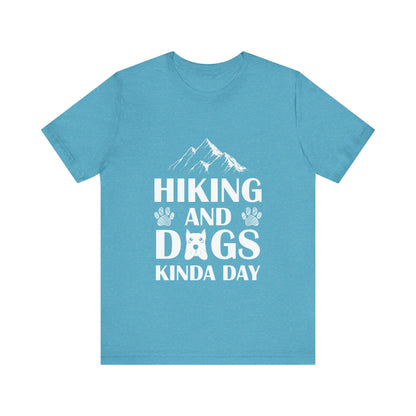 Hiking and Dogs Day T-Shirt