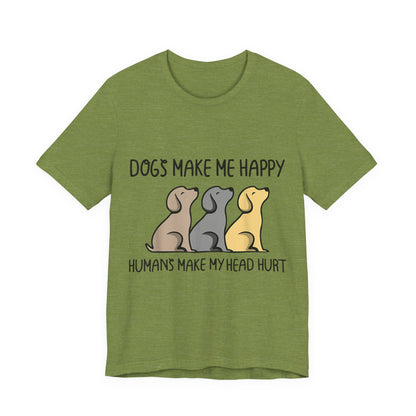 Humans Really Make My Head Hurt T-Shirt