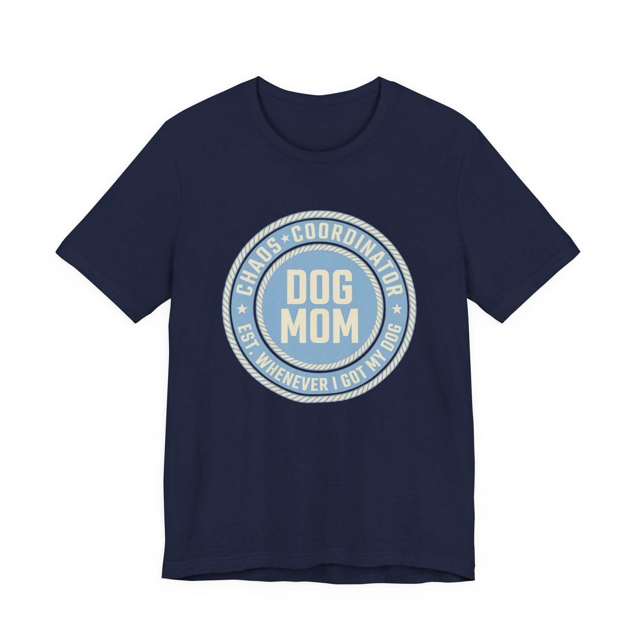 Dog Mom Chaos T-Shirt