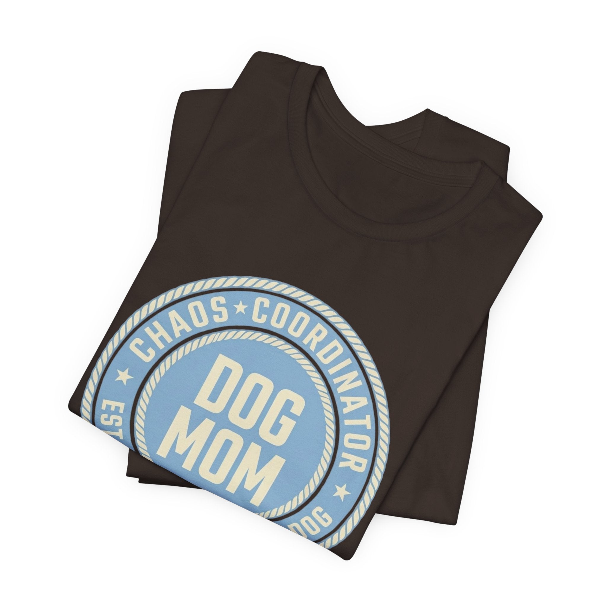 Dog Mom Chaos T-Shirt
