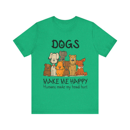 Pups Make Me Happy T-Shirt