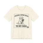 Emotional Support Human T-Shirt