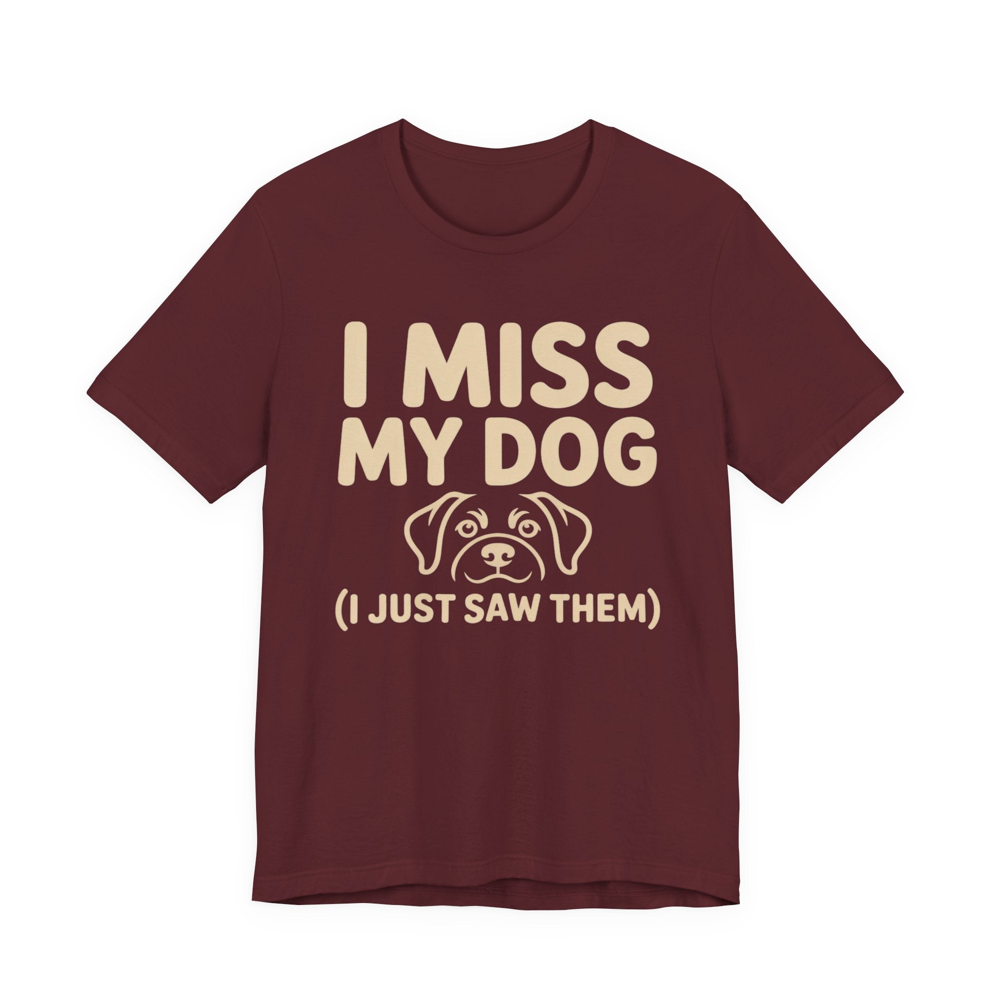 I Miss My Dog T-Shirt