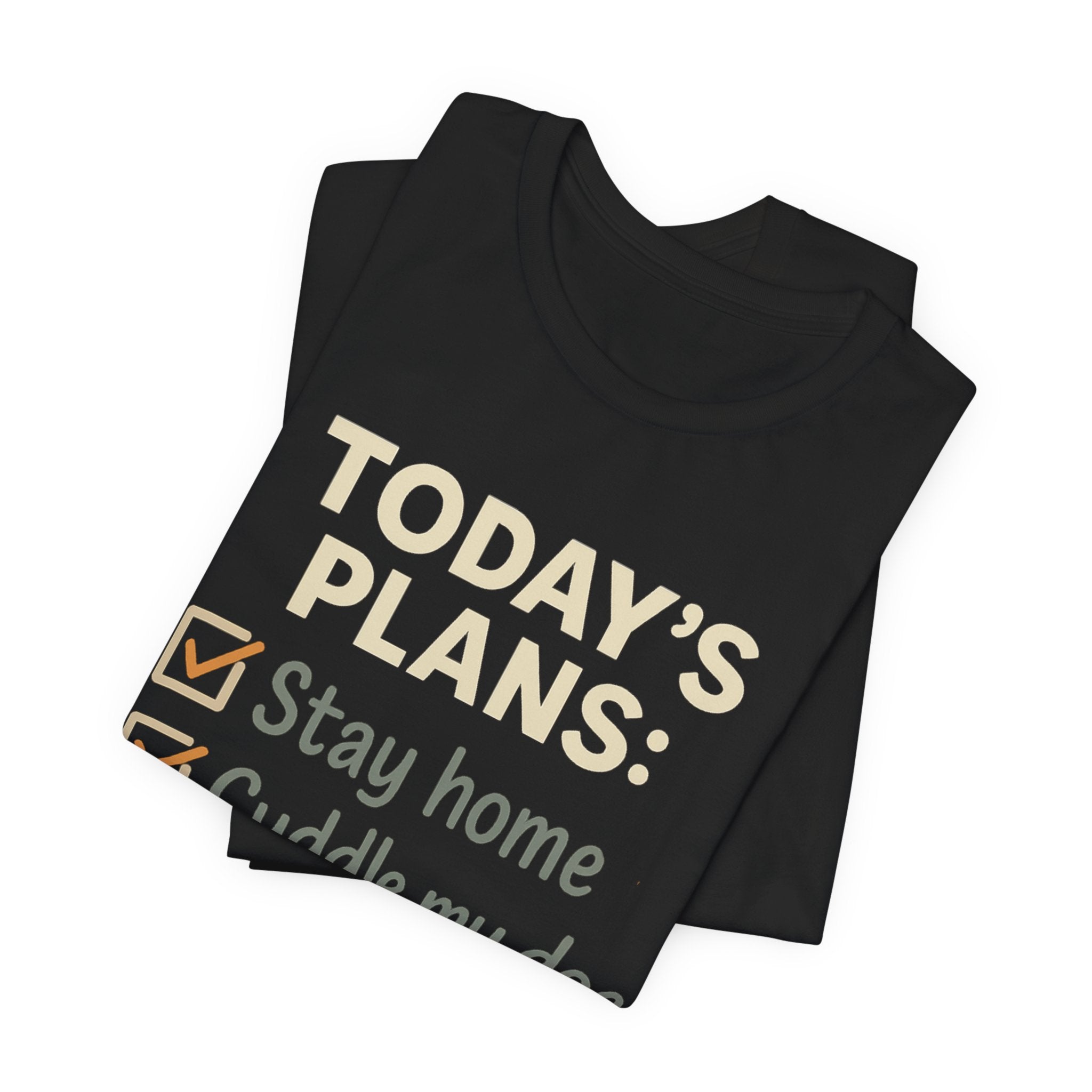 Today's Checklist T-Shirt
