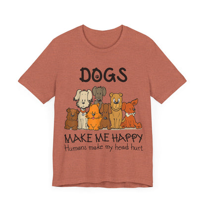 Pups Make Me Happy T-Shirt