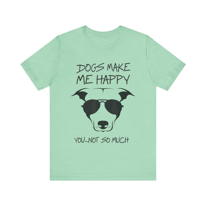 You Not So Much T-Shirt