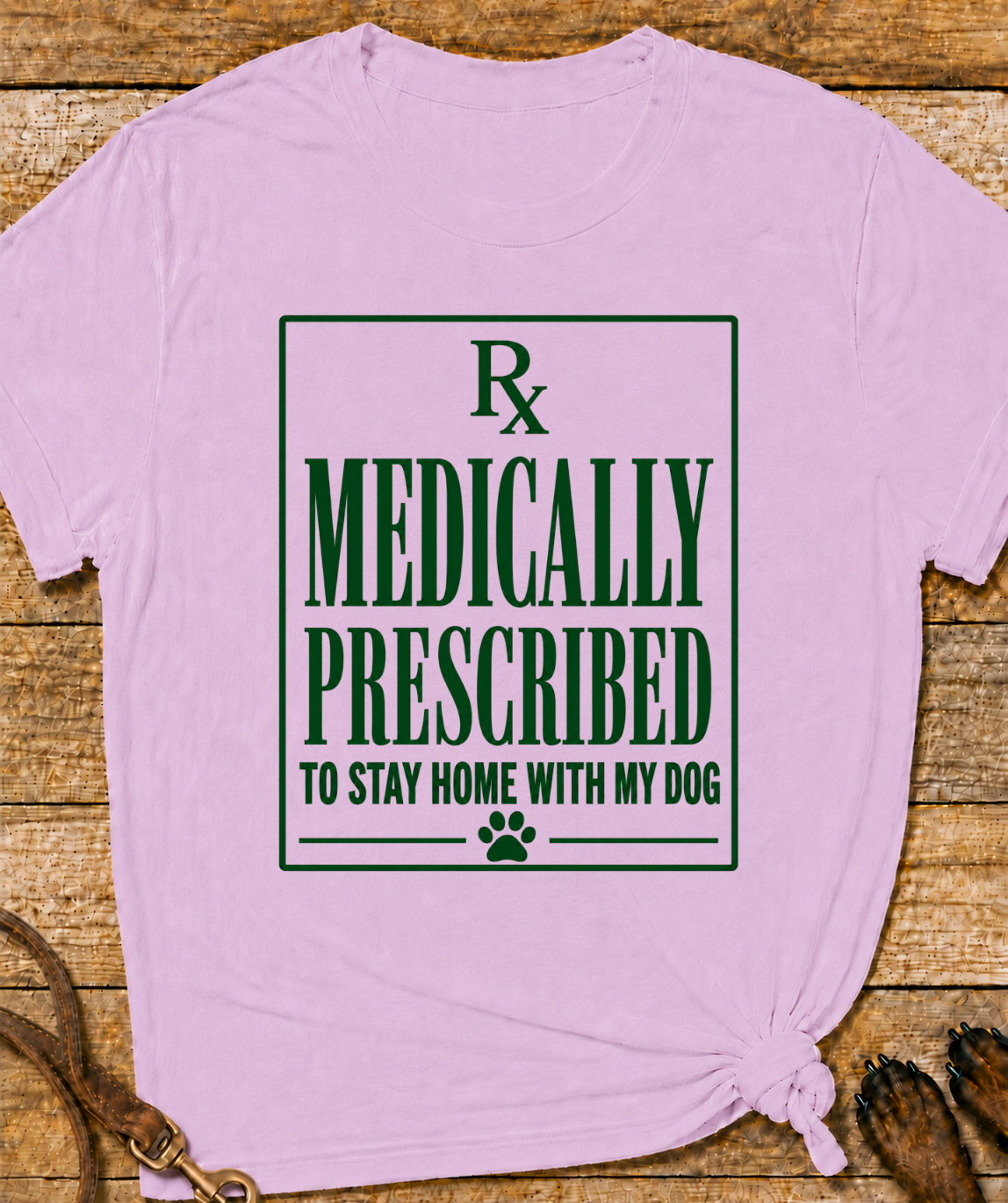 Medically Prescribed T-Shirt