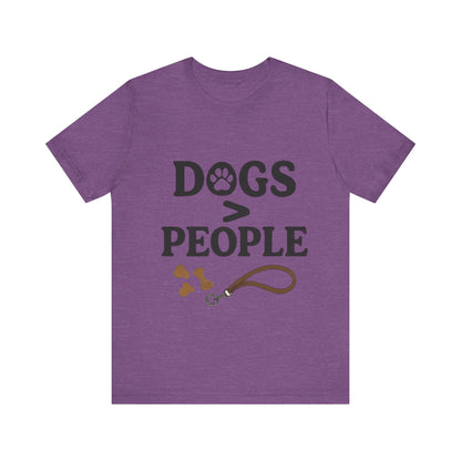 Dogs > People T-Shirt