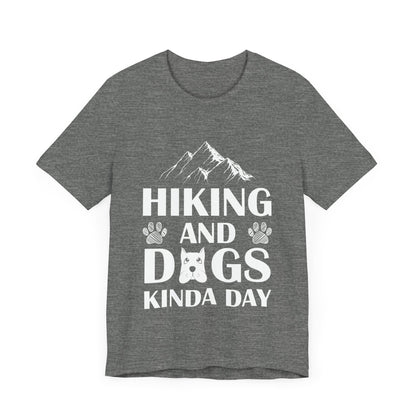 Hiking and Dogs Day T-Shirt