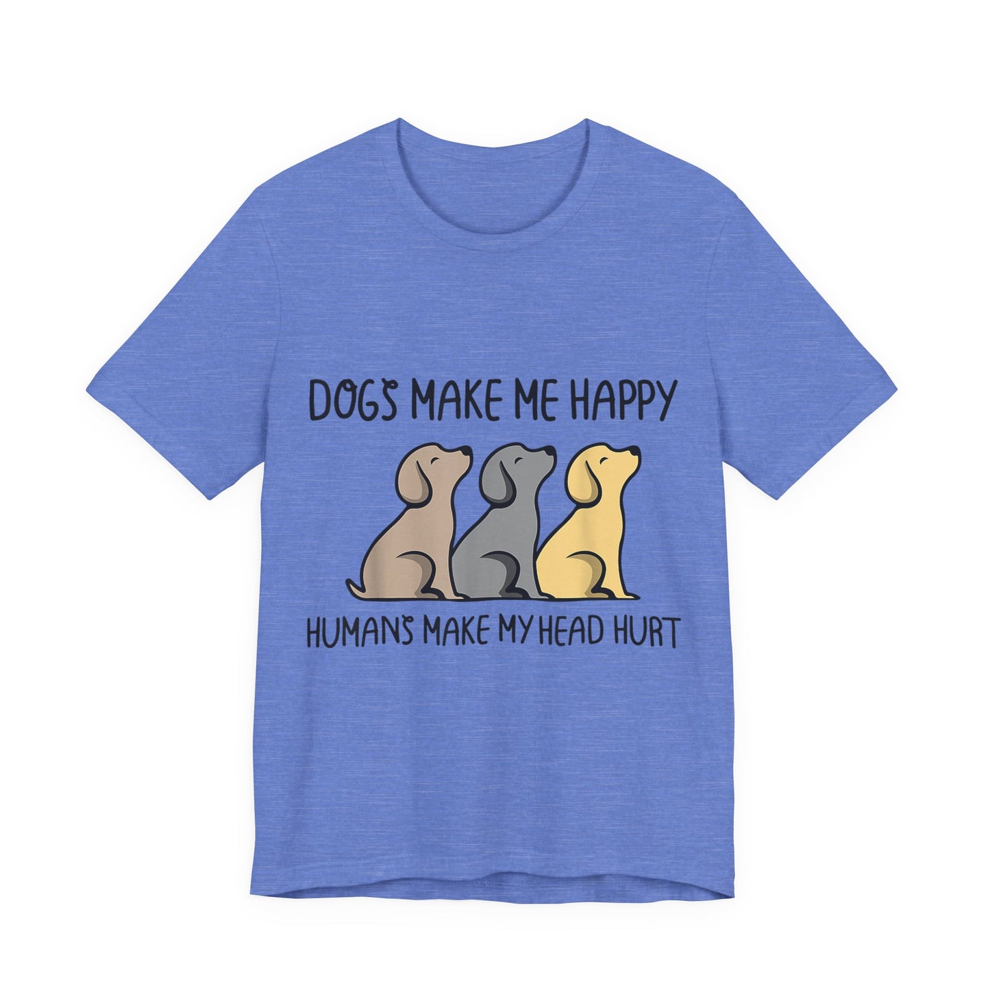 Humans Really Make My Head Hurt T-Shirt