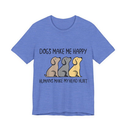 Humans Really Make My Head Hurt T-Shirt