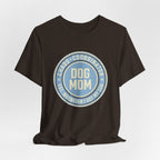 Dog Mom Chaos T-Shirt