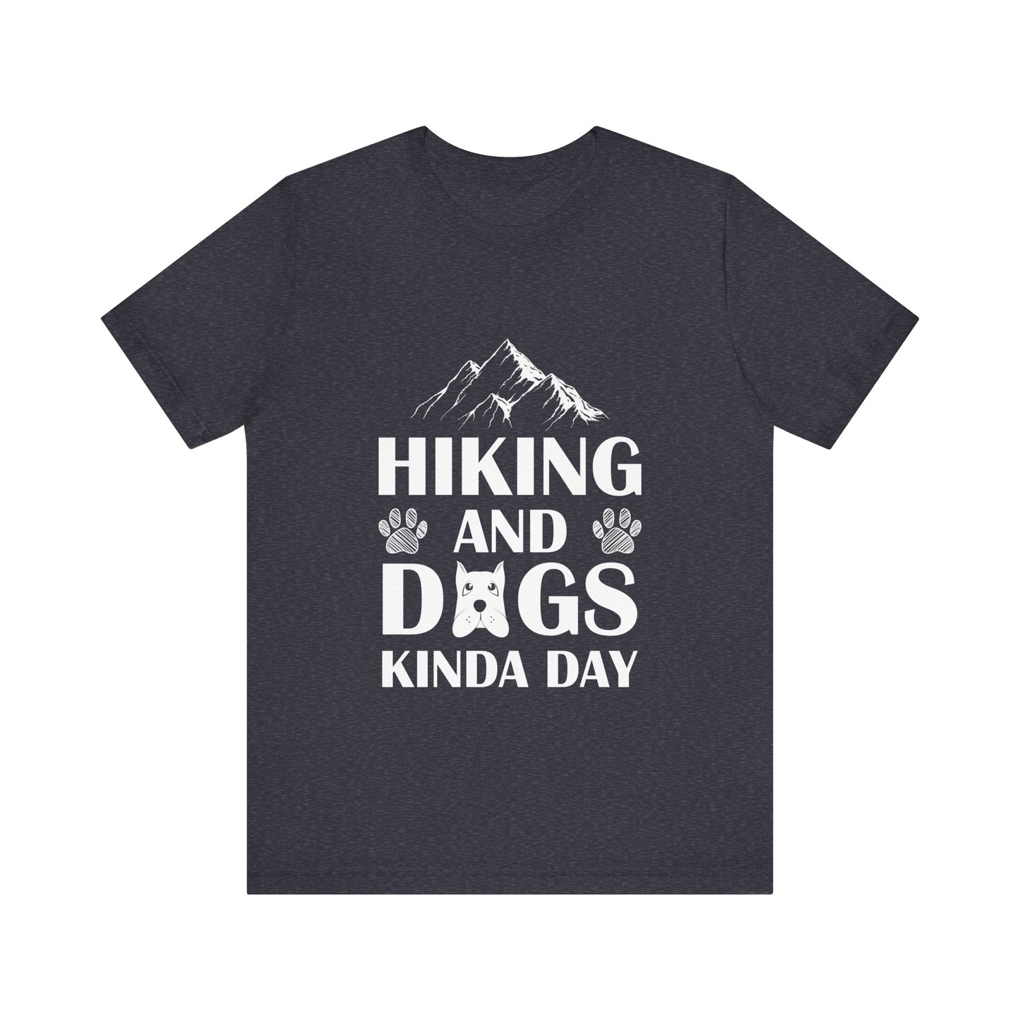 Hiking and Dogs Day T-Shirt