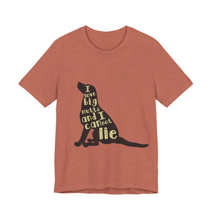 Big Mutts T-Shirt