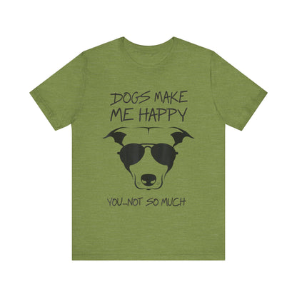 You Not So Much T-Shirt